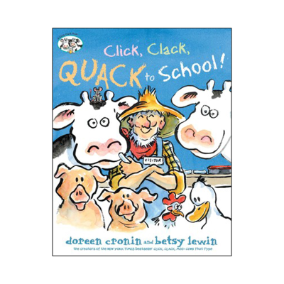 Front cover of Click Clack Quack to School