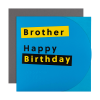 Brother Happy Birthday card with envelope