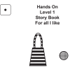 Hands On Level 1 storybook For all I like
