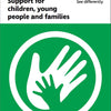 How we can help: support for children, young people and families