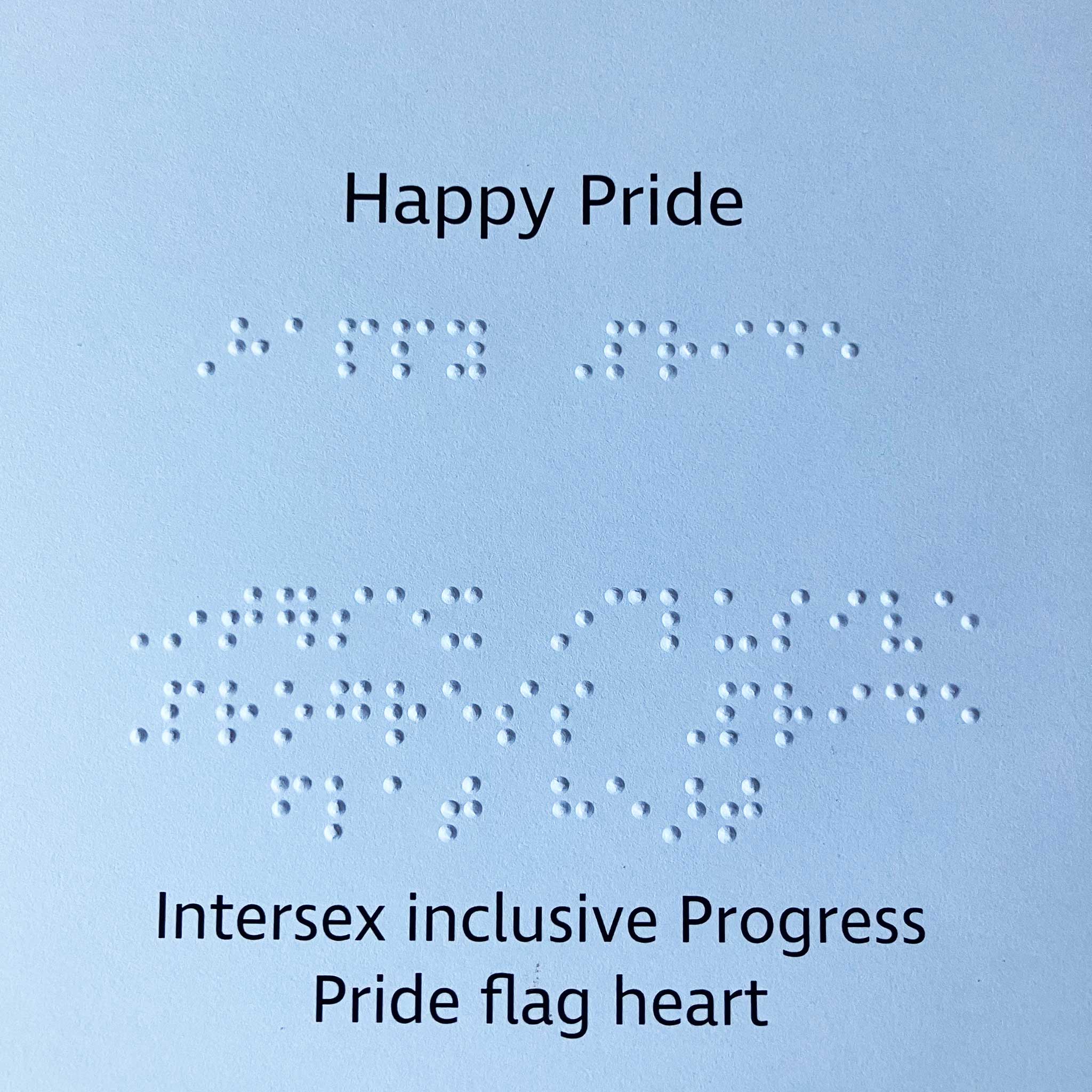 Braille and text inside the card with 'Happy Pride' and 'Intersex inclusive Progress' on a white background.