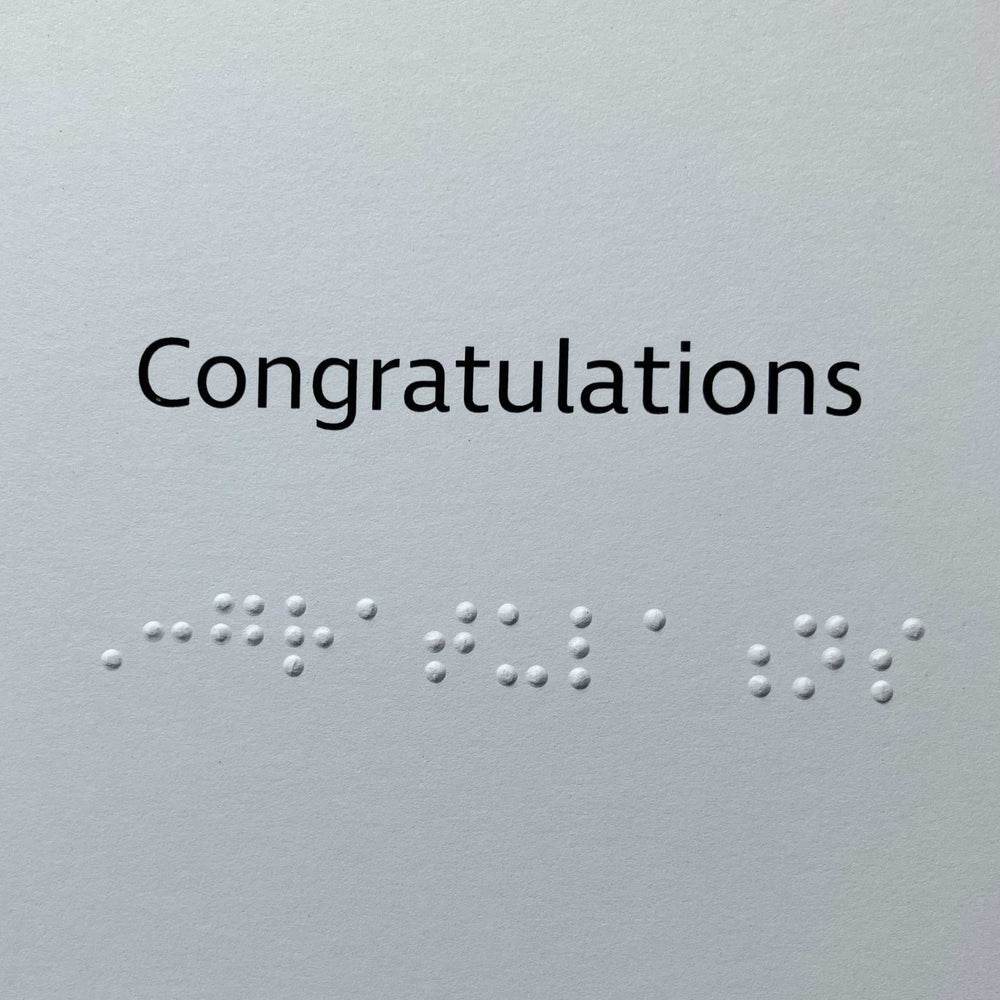 Greeting inside card in large print and braille reads "Congratulations"